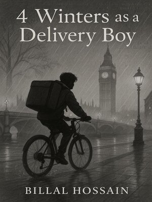 cover image of 4 Winters as a Delivery Boy
